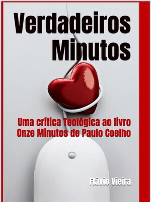 cover image of Verdadeiros Minutos--Uma crítica Teológica